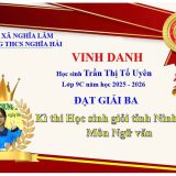 🏫 TRƯỜNG THCS NGHĨA HẢI  NỖ LỰC HẾT MÌNH – GẶT HÁI “TRÁI NGỌT” TỪ KỲ THI HỌC SINH GIỎI CẤP TỈNH NĂM HỌC 2025 – 2026 🎊